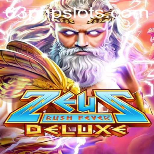 Unleash the Power of the Gods in ZeusRushFeverDeluxe: Experience Mythical Spins in 63php